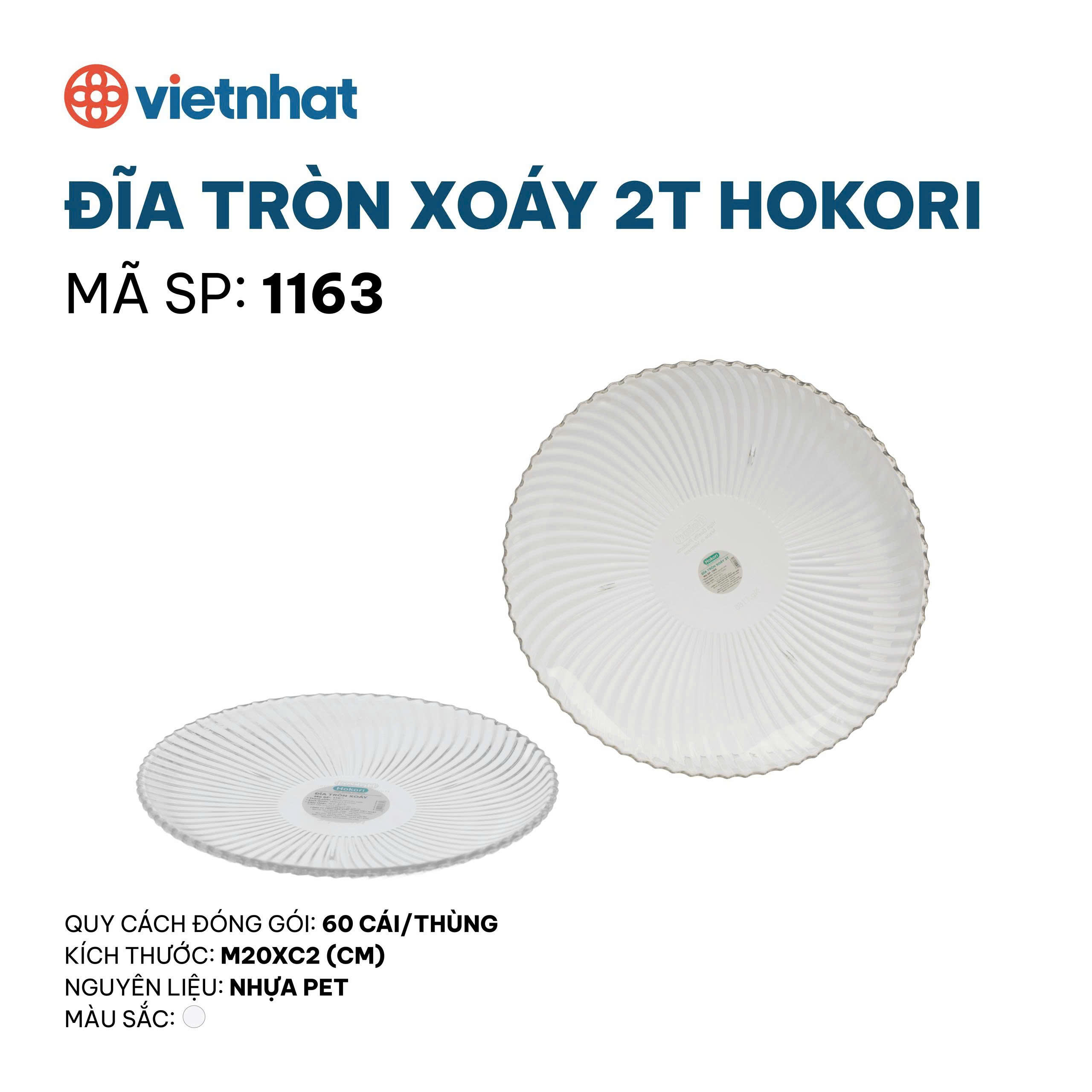 Đĩa tròn xoáy Hokori 1163